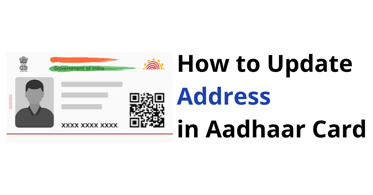 How to Update Aadhaar Address Online – Complete Step-by-Step Guide